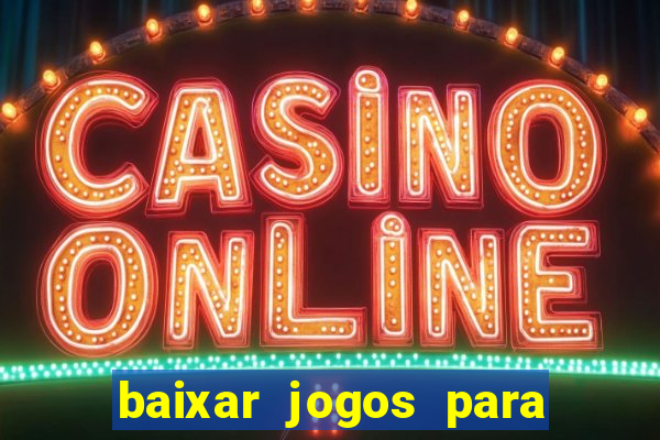 baixar jogos para pc torrent